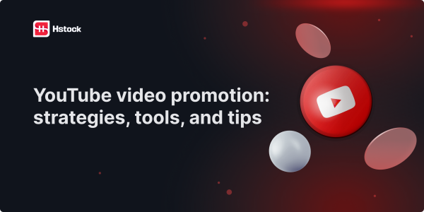 YouTube Video Promotion — Step-by-Step Guide and Strategies for 2025
